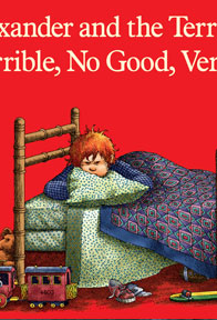 Alexander and the terrible, horrible, no good, very bad day by Judith Viorst