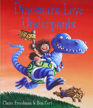 Dinosaurs love underpants